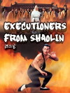 Executioners from Shaolin (1977)