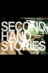 Second-Hand Stories (2005)
