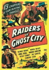 Raiders of Ghost City (1944)