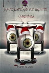 James Jones and the Haunted Christmas (2018)