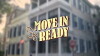 Move-In Ready (2016)