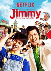 Jimmy: The True Story of a True Idiot (2018)