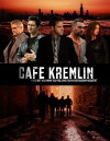 Cafe Kremlin (2012)