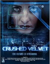 Crushed Velvet (2011)