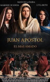 Juan Apóstol, El Más Amado (2016)