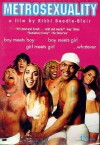 Metrosexuality (1999)