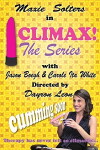 CLIMAX! The Series (2017)