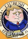 Lil' Bush: Resident of the United States (2007)