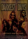 Darkest Days (2005)