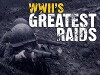 WWII's Greatest Raids (2014)