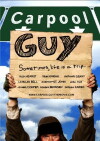 Carpool Guy (2005)