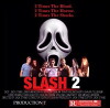 Slash 2 (2014)