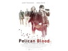 Pelican Blood (2010)