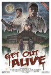 Get Out Alive (2012)