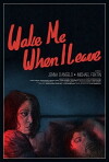 Wake Me When I Leave (2015)