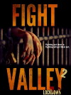 Fight Valley 2: Lockdown (2017)