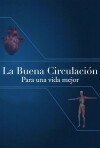 La Buena Circulación II (2016)