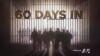 60 Days In (2016)