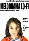 Melodrama Lo-Fi (2009)