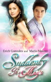 Suddenly It's Magic (2012)