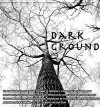 Dark Ground (2016)