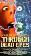 Through Dead Eyes (1999)