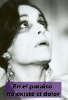 En el paraíso no existe el dolor (1995)