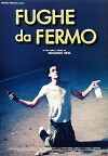 Fughe da fermo (2000)