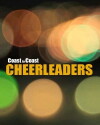 Coast to Coast Cheerleaders (2012)