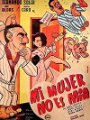 Mi mujer no es mía (1951)