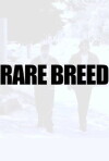 Rare Breed (2014)