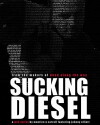 Sucking Diesel (2017)