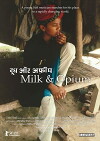 Milk and Opium (2006)