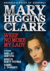 Weep No More, My Lady (1992)