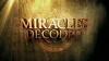 Miracles Decoded (2014)