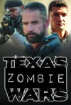 Texas Zombie Wars: Dallas (2018)