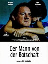 Der Mann von der Botschaft (2006)