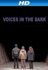 Voices in the Dark (2013)