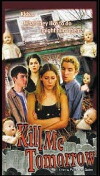Kill Me Tomorrow (2000)