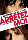 Arrêtez-moi (2013)