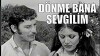 Dönme bana sevgilim (1970)