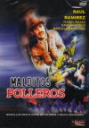 Malditos polleros (1985)