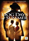 Dog Days of Summer (2007)