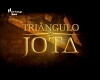 Triângulo Jota (2006)