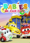 Babies in Car City (2017)