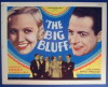 The Big Bluff (1933)
