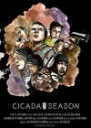 Cicada Season (2018)