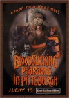 Bloodsucking Pharaohs in Pittsburgh (1991)