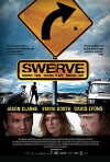 Swerve - Falscher Ort, falsche Zeit (2011)