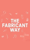 The Fabricant Way (2014)